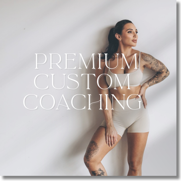 Premium Custom Coaching