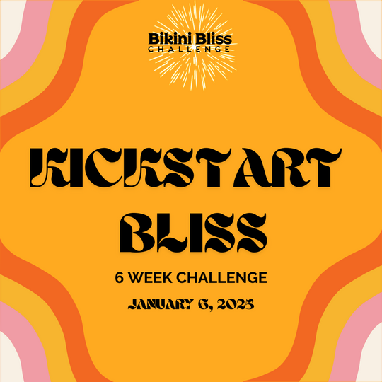 Kickstart Bliss 6 Week Challenge